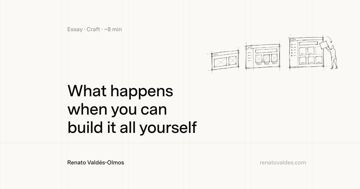 What Happens When You Can Build It All Yourself